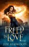 [Nora Moss 03] • Freed in Love